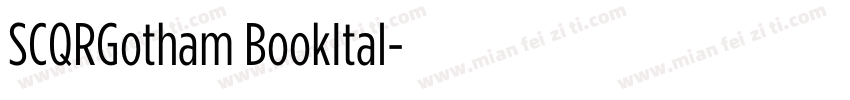 SCQRGotham BookItal字体转换